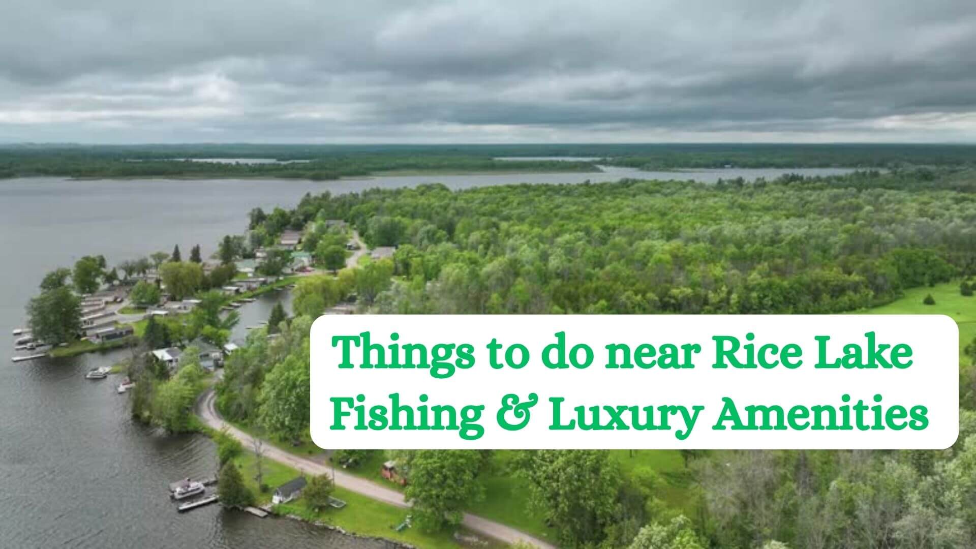 Things to Do Near Rice Lake Ontario